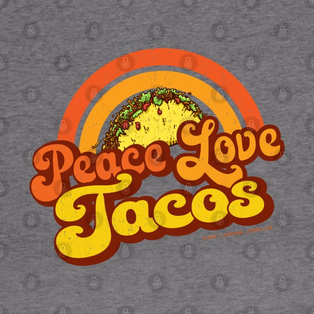 PEACE LOVE TACOS - Distressed Retro Rainbow by Jitterfly